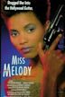 Miss Melody Jones