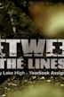 Between the Lines: Pretty Lake High - Yearbook Assignment