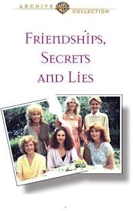 Friendships, Secrets and Lies