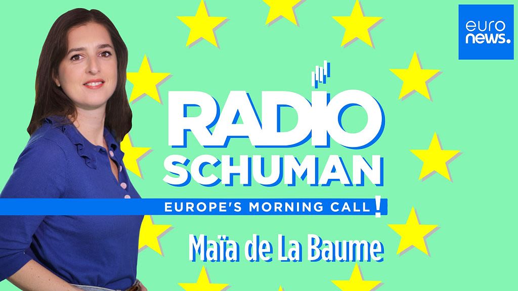 Radio Schuman: Your Europe's morning call to start the day ahead