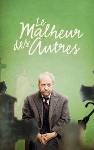 Le malheur des autres