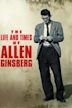 The Life and Times of Allen Ginsberg