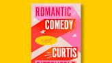 Book excerpt: "Romantic Comedy" by Curtis Sittenfeld