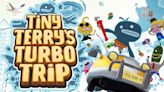 Tiny Terry’s Turbo Trip launches May 30