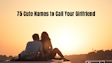 75 of the Absolute Cutest Nicknames To Call Your Girlfriend