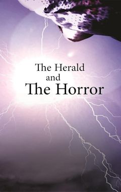 The Herald and the Horror