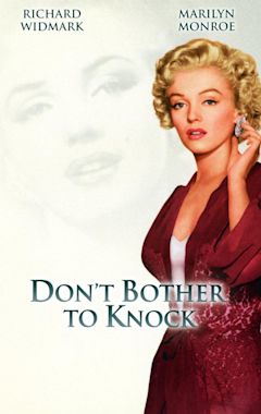 Don't Bother to Knock