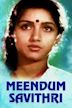 Meendum Savithri