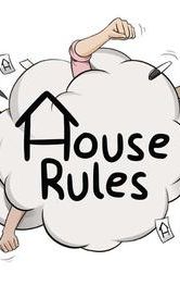 House Rules