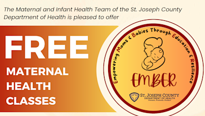 Free maternal health classes offered through St. Joseph County Department of Health