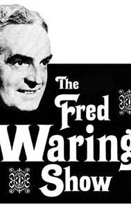 The Fred Waring Show