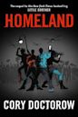 Homeland (Little Brother, #2)