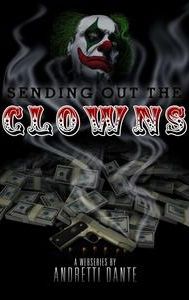 Sending Out the Clowns