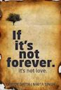 If It's Not Forever