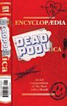 Encyclopaedia Deadpoolica