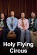 Holy Flying Circus