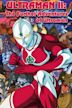 Ultraman II: The Further Adventures of Ultraman