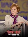 A Little Help With Carol Burnett