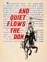 And Quiet Flows the Don