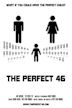 The Perfect 46