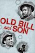 Old Bill and Son