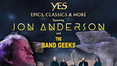 State Theatre New Jersey presents YES Epics & Classics featuring Jon Anderson and The Band Geeks