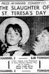 The Slaughter of St Theresa's Day