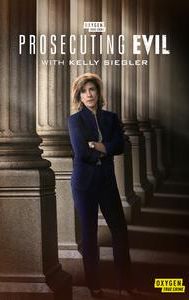 Prosecuting Evil With Kelly Siegler