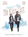 Naomi and Ely's No Kiss List