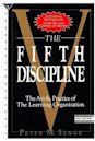 Die fünfte Disziplin : Kunst und Praxis der lernenden Organisation