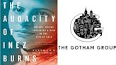 Gotham Group Options ‘The Audacity Of Inez Burns’ Book For Television