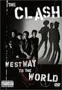 The Clash: Westway to the World