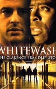 Whitewash: The Clarence Brandley Story