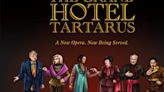 Opera UCLA Will Present the World Premiere of Richard Danielpour's THE GRAND HOTEL TARTARUS