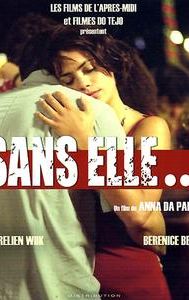 Sans Elle...