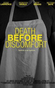 Death Before Discomfort