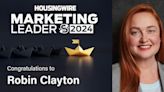 2024 Marketing Leader: Robin Clayton - HousingWire