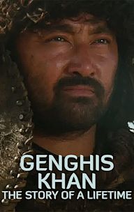 Genghis Khan: The Story of a Lifetime
