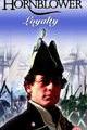 Horatio Hornblower: Loyalty