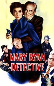 Mary Ryan, Detective