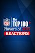 The Top 100 Players of 2017 - Reactions