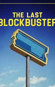 The Last Blockbuster