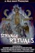 Strange Rituals