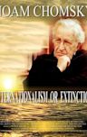 Noam Chomsky: Internationalism or Extinction