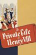 La Vie privée d'Henry VIII