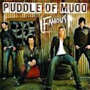 Famous (Puddle of Mudd song)