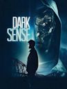 Dark Sense