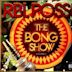 Bong Show, Vol. 1