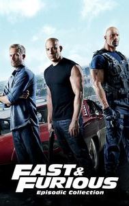 Fast And Furious Episodic Collection