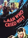 The Man Who Cried Wolf (film)